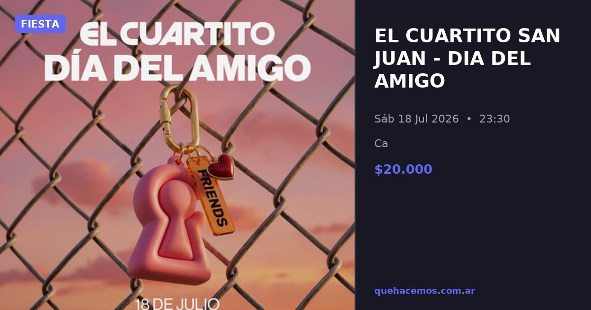 El Cuartito San Juan prepara fiesta de Día del Amigo el 18 de julio