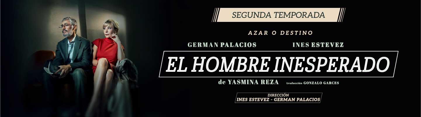 El Hombre Inesperado en el Teatro Sarmiento de San Juan
